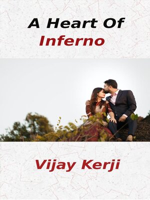 cover image of A Heart of Inferno